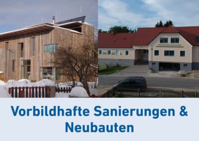 Vorbildsanierungen & vorbildhafter Neubau