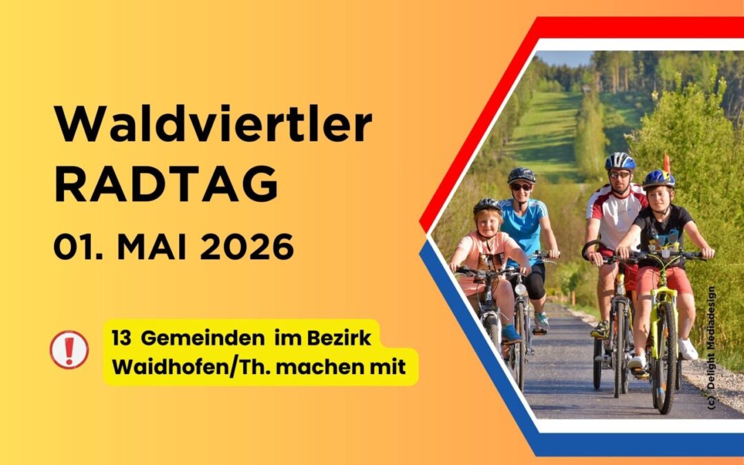 Waldviertler Radtag: 1. Mai 2026 im Thayaland